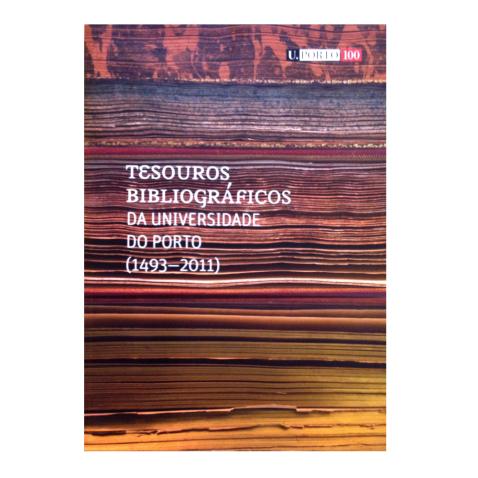 Tesouros Bibliográficos da Universidade do Porto