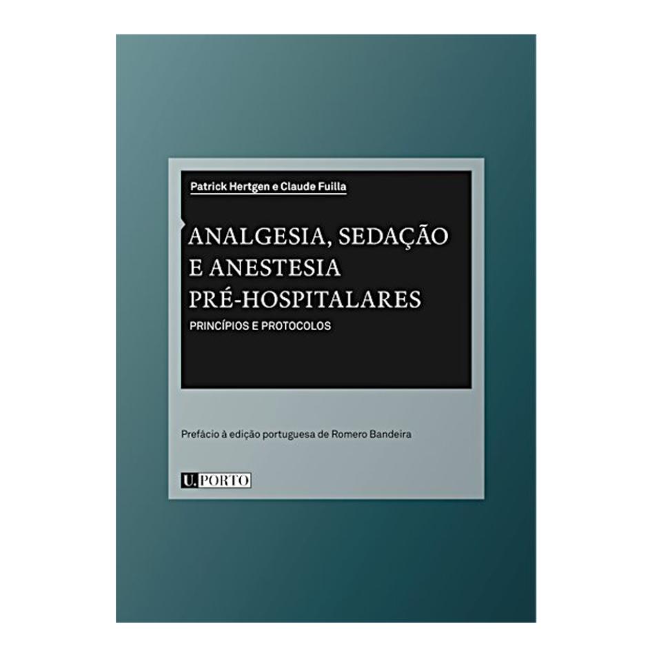 Analgesia, sedação e anestesia pré-hospitalares