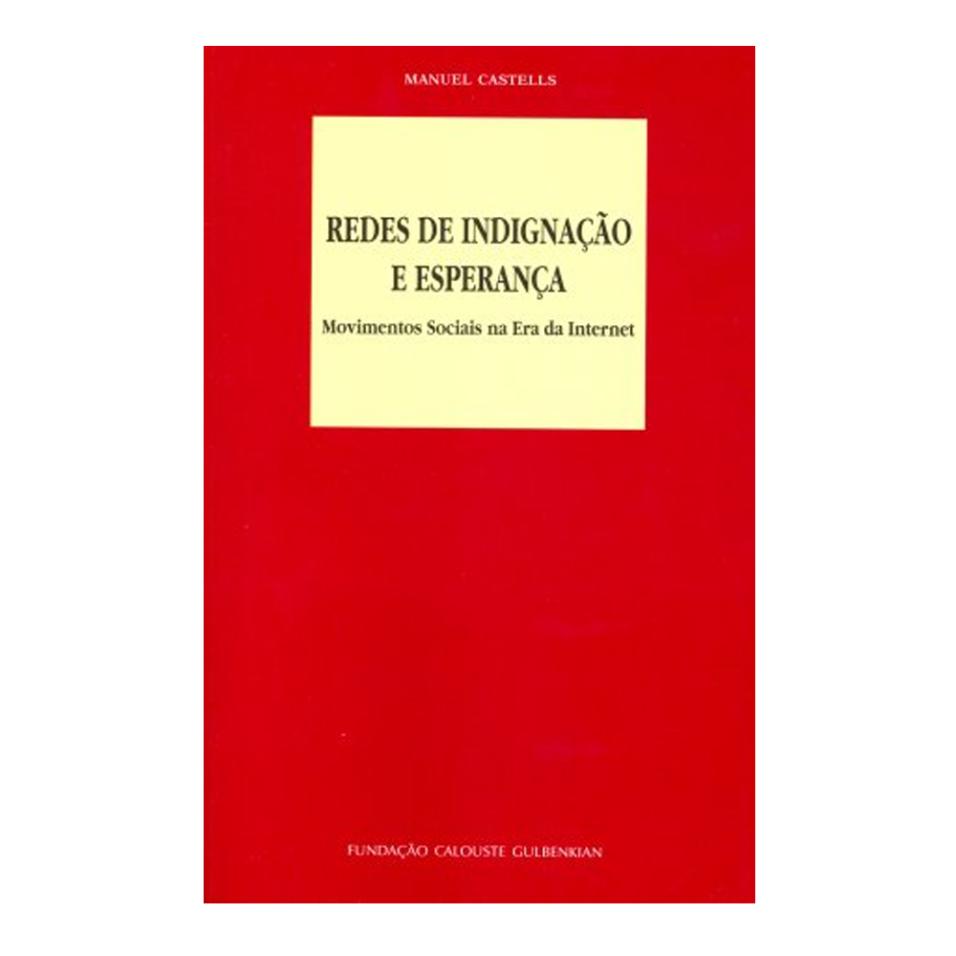 Redes de Indignação e Esperança, Gulbenkian