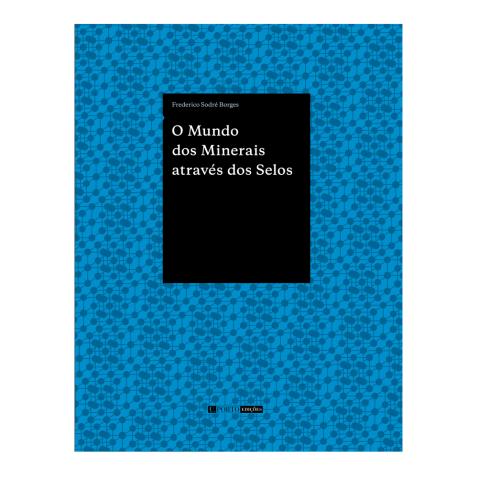 O Mundo dos Minerais através dos Selos