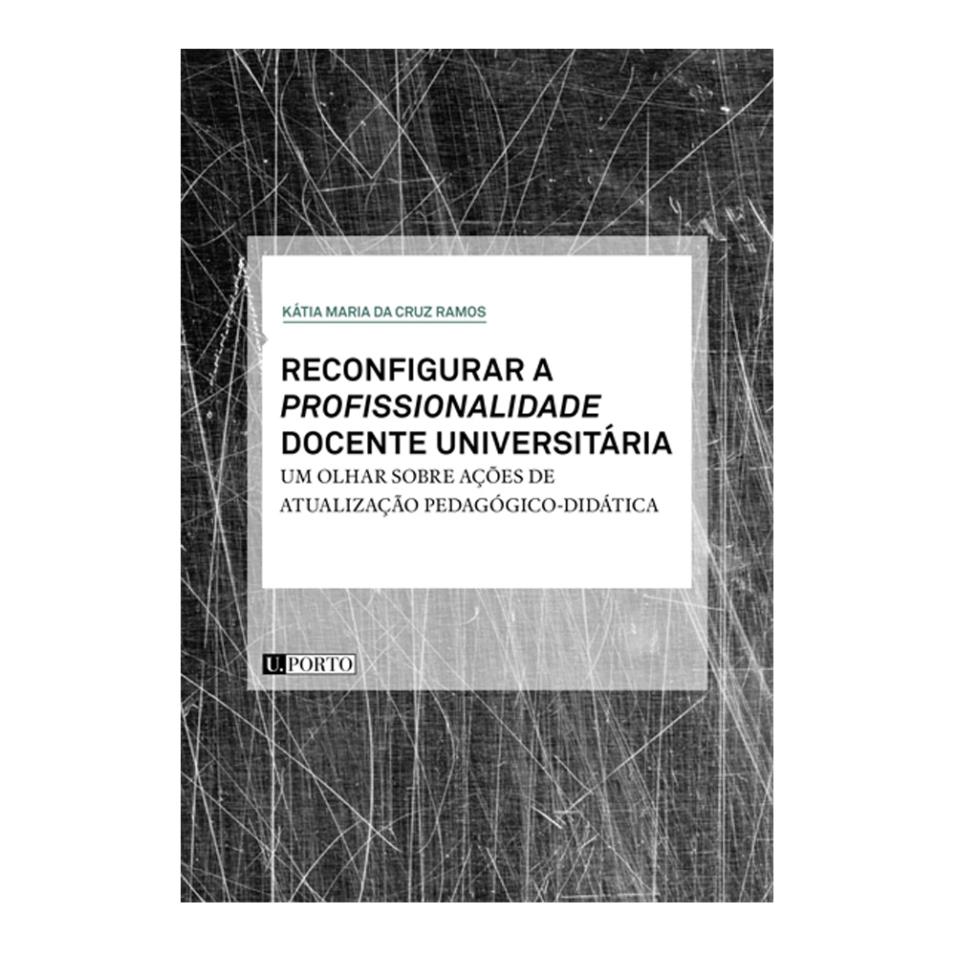 Reconfigurar a Profissionalidade Docente Univ.