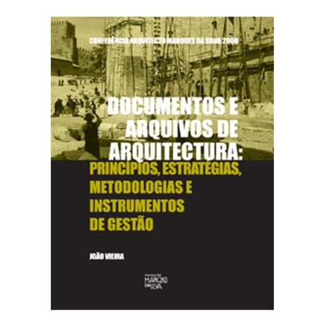 Documentos e Arquivos de Arquitectura