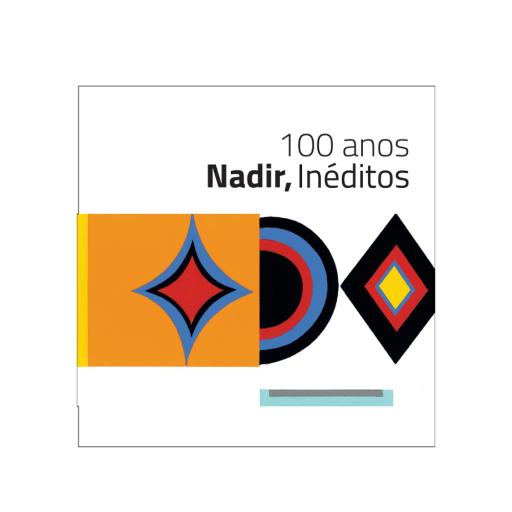 100 Anos Nadir, Inéditos