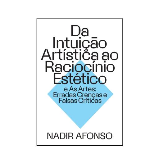 Da Intuição Artística ao Raciocínio Estético