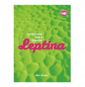 Entrevistas com a Senhora Leptina