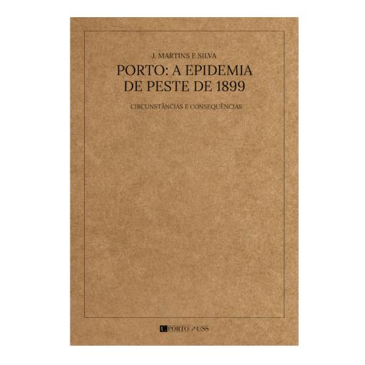 Porto: A Epidemia de Peste de 1899