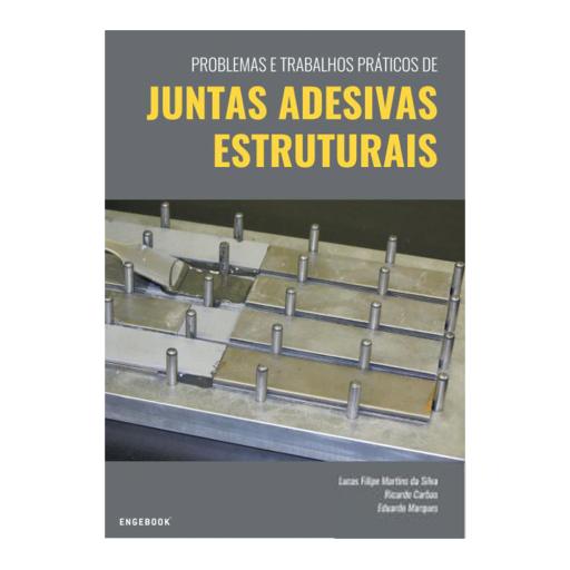 Problemas e Trabalhos Práticos de Juntas Adesivas