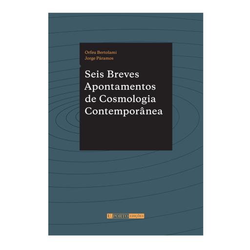 Seis Breves Apont. de Cosmologia Contemporânea